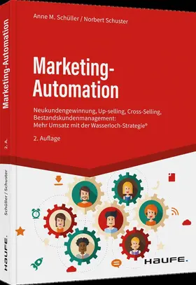 Schüller / Schuster |  Marketing-Automation | Buch |  Sack Fachmedien