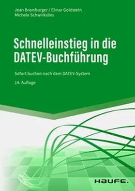 Bramburger-Schwirkslies / Goldstein / Schwirkslies | Schnelleinstieg in die DATEV-Buchführung | E-Book | sack.de