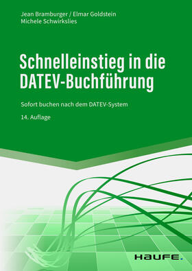 Bramburger / Goldstein / Schwirkslies | Schnelleinstieg in die DATEV-Buchführung | E-Book | sack.de