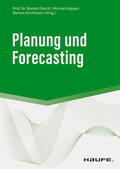 Gleich / Kappes / Kirchmann |  Planung und Forecasting | eBook | Sack Fachmedien