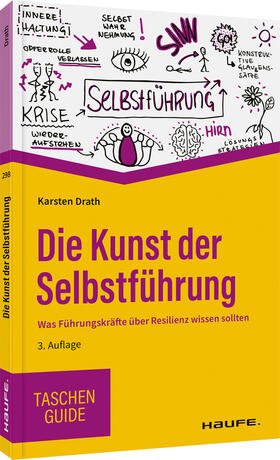 Drath | Die Kunst der Selbstführung | Buch | 978-3-648-16577-5 | sack.de