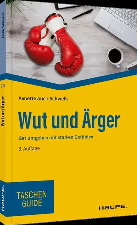 Auch-Schwelk |  Wut und Ärger | Buch |  Sack Fachmedien