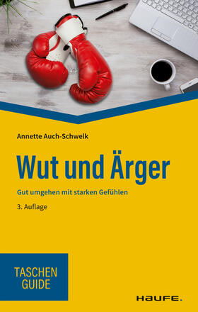 Auch-Schwelk |  Wut und Ärger | eBook | Sack Fachmedien