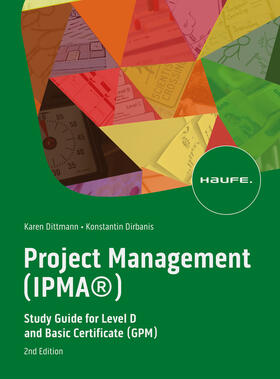 Dittmann / Dirbanis |  Project Management (IPMA®) | Buch |  Sack Fachmedien