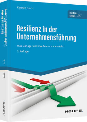 Drath | Resilienz in der Unternehmensführung | Buch | 978-3-648-16642-0 | sack.de