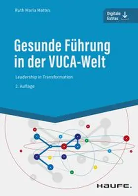 Mattes | Gesunde Führung in der VUCA-Welt | E-Book | www.sack.de