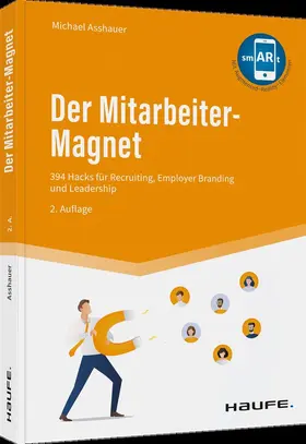 Asshauer |  Der Mitarbeiter-Magnet | Buch |  Sack Fachmedien