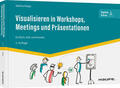 Peipe |  Visualisieren in Workshops, Meetings und Präsentationen | Buch |  Sack Fachmedien