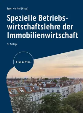 Murfeld | Spezielle Betriebswirtschaftslehre der Immobilienwirtschaft | Buch | 978-3-648-16684-0 | sack.de