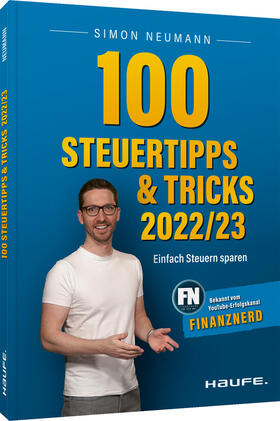 Neumann | Neumann, S: 100 Steuertipps und -tricks 2022/23 | Buch | 978-3-648-16687-1 | sack.de