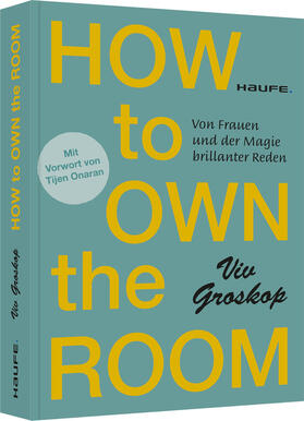 Groskop |  How to own the room | Buch |  Sack Fachmedien