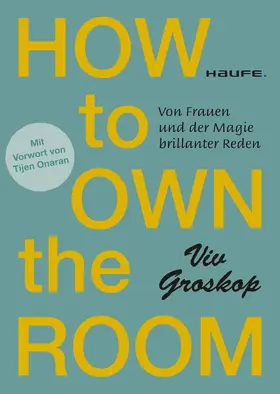 Groskop |  How to own the room | eBook | Sack Fachmedien