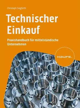 Siegfarth | Technischer Einkauf | Buch | 978-3-648-16751-9 | sack.de