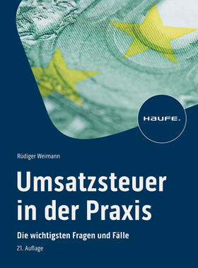 Weimann |  Umsatzsteuer in der Praxis | Buch |  Sack Fachmedien