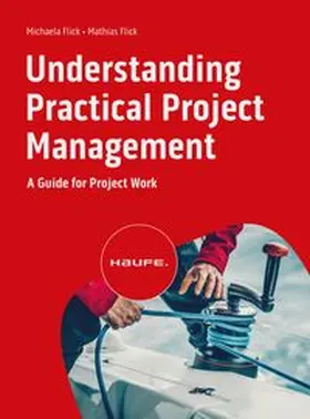 Flick |  Understanding Practical Project Management | eBook | Sack Fachmedien