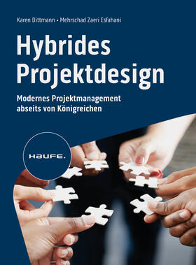 Dittmann / Zaeri Esfahani |  Hybrides Projektdesign | Buch |  Sack Fachmedien