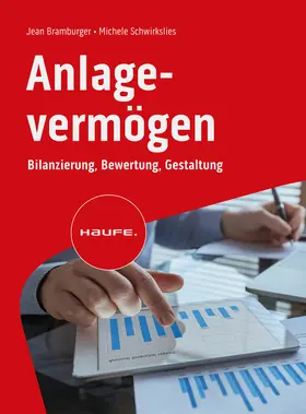 Bramburger-Schwirkslies / Schwirkslies / Bramburger |  Anlagevermögen | Buch |  Sack Fachmedien