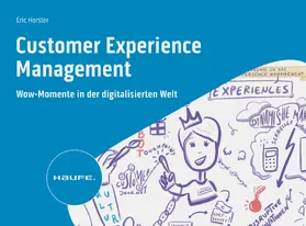 Horster |  Customer Experience Management | eBook | Sack Fachmedien