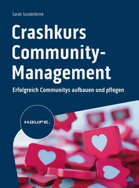 Sunderbrink | Crashkurs Community-Management | Buch | 978-3-648-16935-3 | sack.de