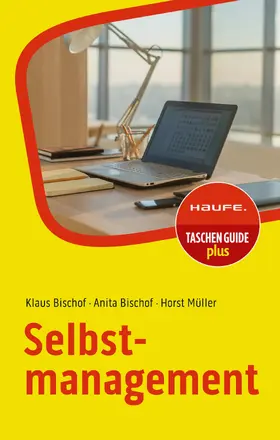 Bischof / Müller |  Selbstmanagement | eBook | Sack Fachmedien