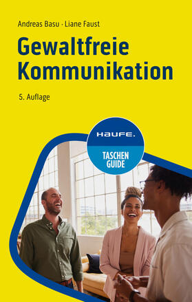 Basu / Faust | Basu, A: Gewaltfreie Kommunikation | Buch | 978-3-648-16982-7 | sack.de