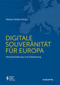 Ferber |  Digitale Souveränität für Europa | Buch |  Sack Fachmedien