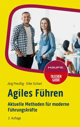 Preußig / Sichart | Agiles Führen | Buch | 978-3-648-17316-9 | sack.de