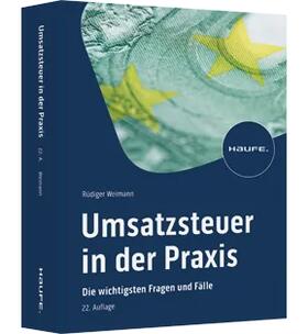 Weimann | Umsatzsteuer in der Praxis | Buch | 978-3-648-17324-4 | sack.de