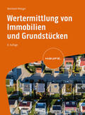 Fahrländer / Metzger / Stieringer |  Wertermittlung von Immobilien und Grundstücken | eBook | Sack Fachmedien