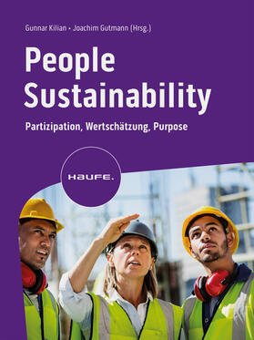 Kilian / Gutmann | People Sustainability | Buch | 978-3-648-17341-1 | sack.de