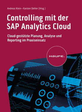 Klein / Oehler | Controlling mit der SAP Analytics Cloud | E-Book | sack.de
