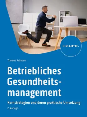 Artmann | Betriebliches Gesundheitsmanagement | Buch | 978-3-648-17418-0 | www.sack.de