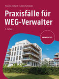 Füllbeck / Fuhrländer |  Praxisfälle für WEG-Verwalter | Buch |  Sack Fachmedien