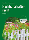 Gerber / Nasemann |  Nachbarschaftsrecht | Buch |  Sack Fachmedien