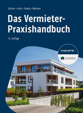 Stürzer / Koch / Noack | Das Vermieter-Praxishandbuch | Buch | 978-3-648-17584-2 | sack.de