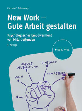 Schermuly |  New Work - Gute Arbeit gestalten | Buch |  Sack Fachmedien