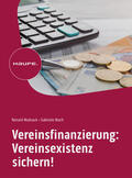 Wadsack / Wach |  Vereinsfinanzierung: Vereinsexistenz sichern! | Buch |  Sack Fachmedien