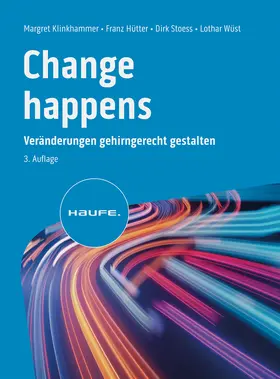 Klinkhammer / Hütter / Stoess | Change happens | Buch | 978-3-648-17653-5 | www.sack.de