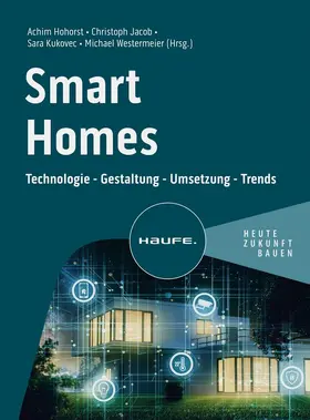 Hohorst / Jacob / Kukovec |  Smart Homes | Buch |  Sack Fachmedien