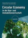 Akhrymenka / Baron / Jacob |  Circular Economy in der Bau- und Immobilienwirtschaft | Buch |  Sack Fachmedien
