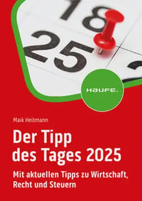 Heitmann | Der Tipp des Tages 2025 | Buch | 978-3-648-17732-7 | www.sack.de