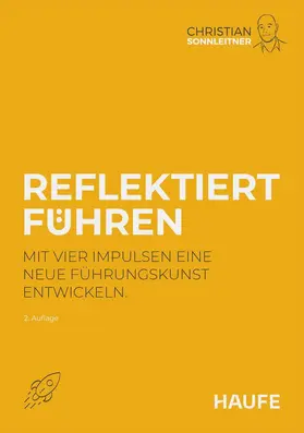 Sonnleitner |  Reflektiert führen | Buch |  Sack Fachmedien