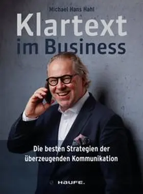 Hahl | Klartext im Business | Buch | 978-3-648-17771-6 | www.sack.de