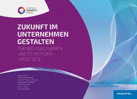 Lücke / Wächter / Lehmann | Zukunft im Unternehmen gestalten | E-Book | www.sack.de