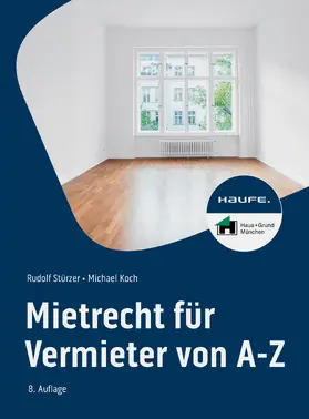 Stürzer / Koch |  Mietrecht für Vermieter von A-Z | eBook | Sack Fachmedien