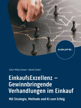 Isman / Santel |  EinkaufsExzellenz - Gewinnbringende Verhandlungen im Einkauf | eBook | Sack Fachmedien