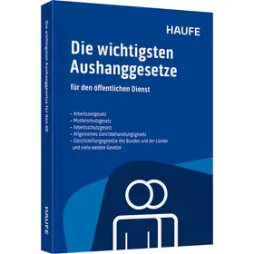  Die wichtigsten Aushanggesetze für den öffentlichen Dienst | Buch |  Sack Fachmedien