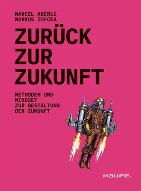Aberle / Iofcea | Zurück zur Zukunft | E-Book | sack.de