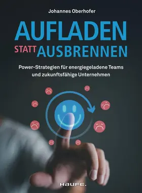 Oberhofer | Aufladen statt ausbrennen | Buch | 978-3-648-18105-8 | sack.de