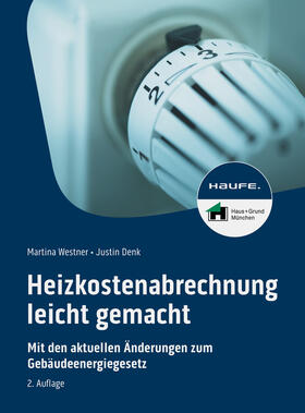 Westner / Denk | Heizkostenabrechnung leicht gemacht | Buch | 978-3-648-18145-4 | sack.de